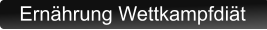 Ernhrung Wettkampfdit